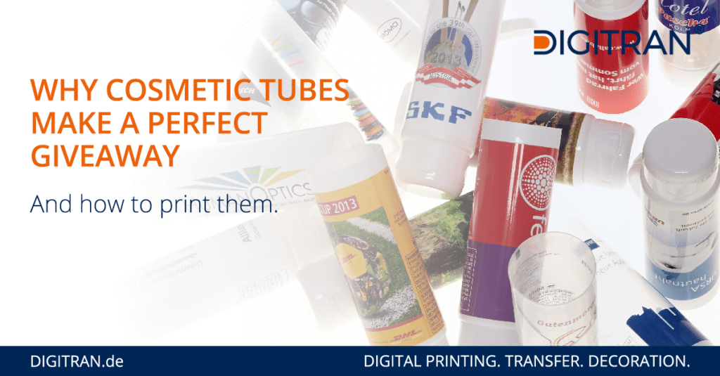 Cosmetic Tubes as Promotional Products - Digitally Printed