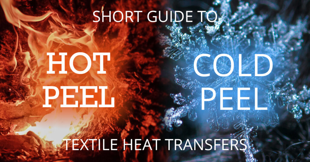 Hot Peel, Hot Split, or Cold Peel Heat Transfers